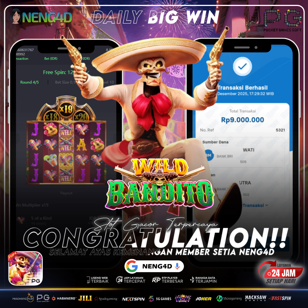 Kemenangan Hebat Member Setia NENG4D di Wild Bandito